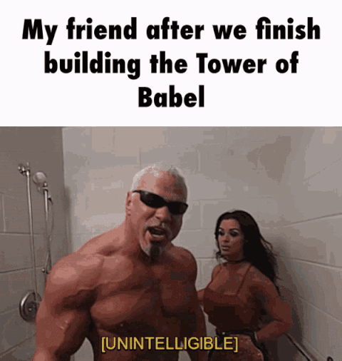 My friend after we finish building the tower of Babel
